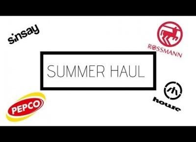 SUMMER HAUL I PEPCO SINSAY HOUSE ROSSMANN I SuzaneKate