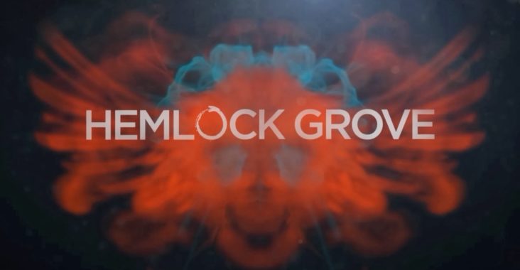 HEMLOCK GROVE - Season 1 - Seriale Srebrnego Ekranu