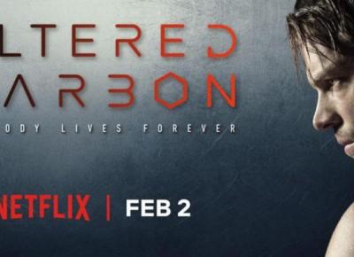 ALTERED CARBON - Season 1 - Seriale Srebrnego Ekranu