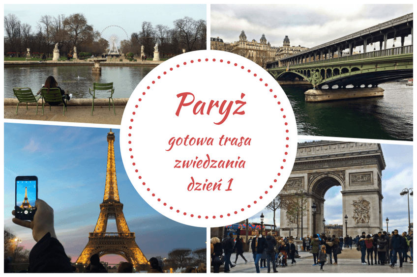 Paryż gotowa trasa zwiedzania dzień 1 - TravelAnQa
