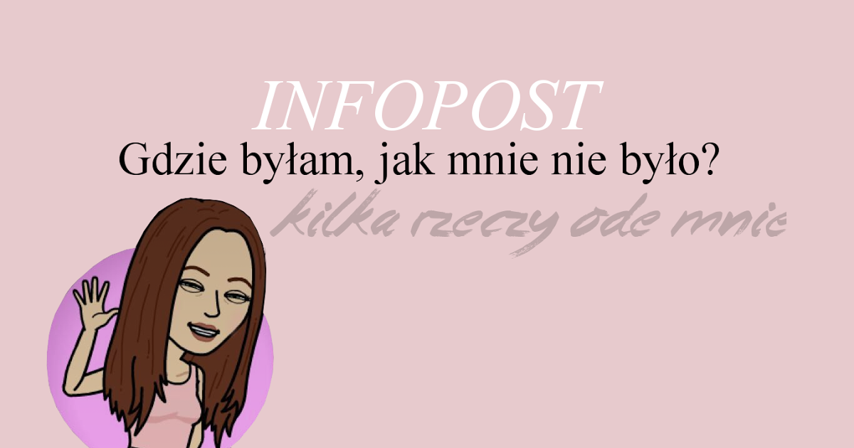 VENEZIA: #10 GDZIE BYŁAM, JAK MNIE NIE BYŁO? (NIEKONIECZNIE) INFOPOST