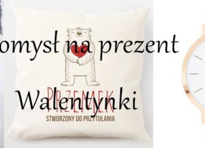 Prezent na walentynki