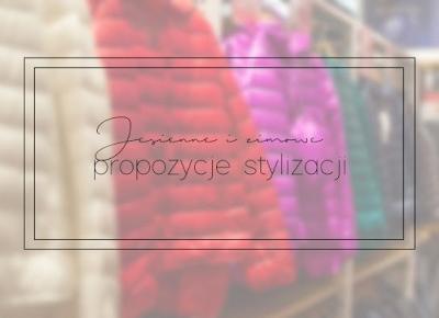 Jesienne i zimowe propozycje stylizacji - Book Written Rose