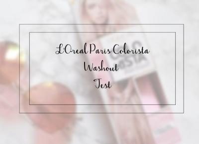 Book Written Rose: L'Oreal Paris Colorista Wash Out Hair Colour - Test