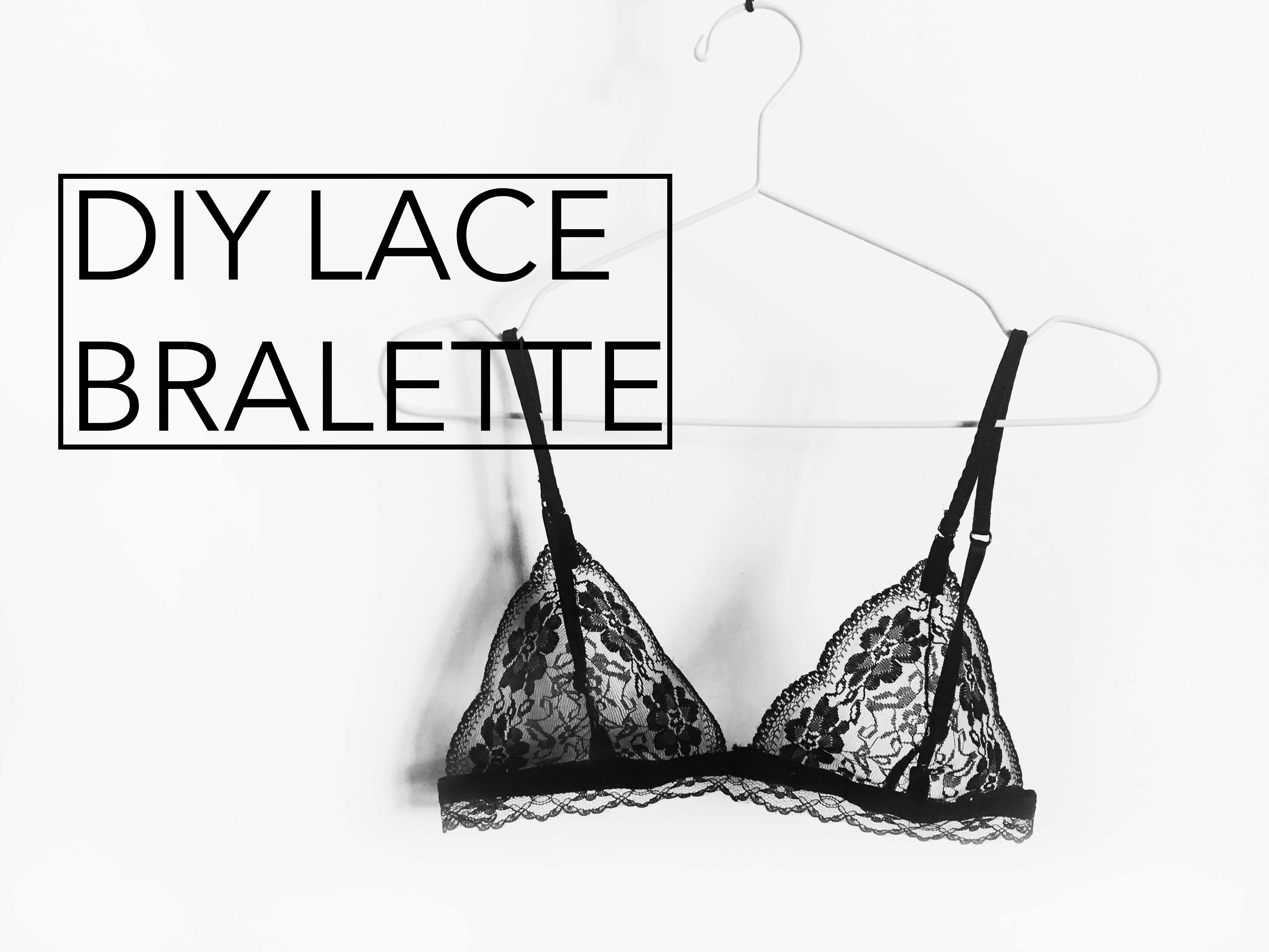 BLA: DIY lace bralette