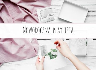  Noworoczna playlista  