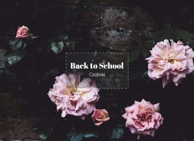 Back to School | Czcionki