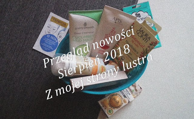 Z mojej strony lustra: Nowości sierpnia