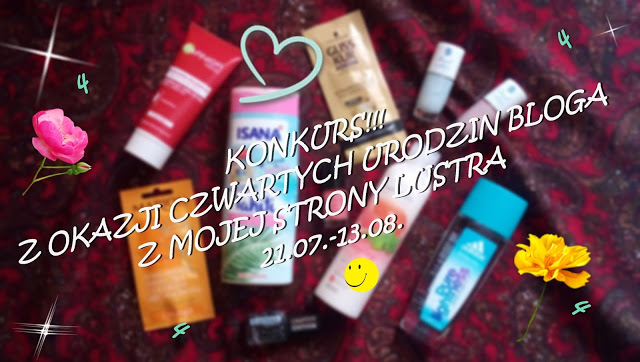 Z mojej strony lustra: KONKURS z okazji czwartych urodzin bloga