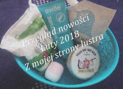 Z mojej strony lustra: NowoÅci lutego