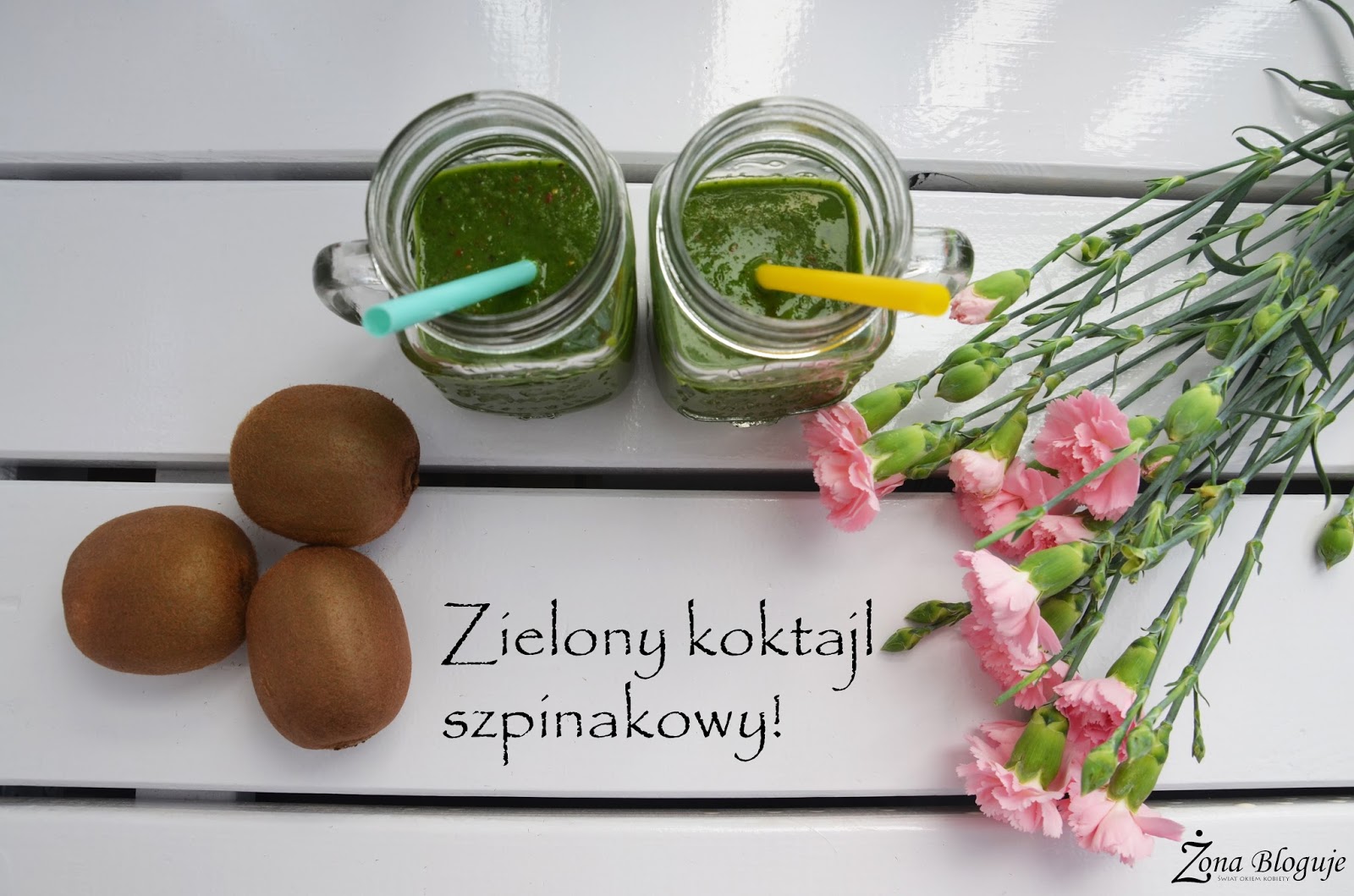 Zona Bloguje - swiat okiem kobiety: Zielony koktajl czyli smoothie szpinakowe!