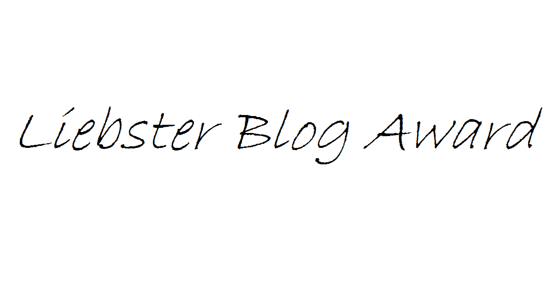 My world in small box: Liebster Blog Awards #3 