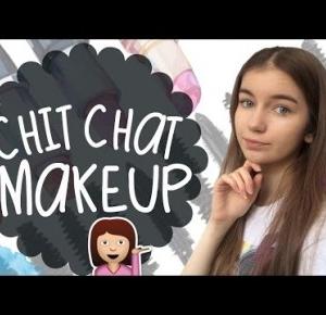 |CHIT CHAT EVERYDAY MAKEUP|