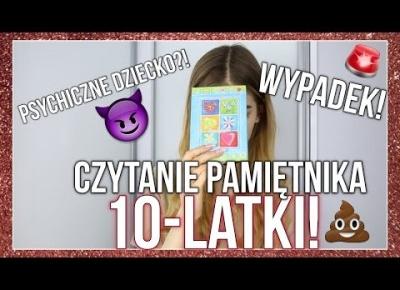 PSYCHICZNE DZIECKO & WYPADEK! | PAMIĘTNIK 10-LATKI!