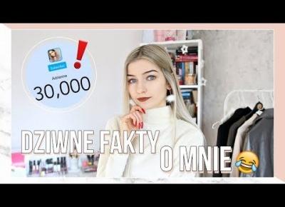 BĘDĘ ŻONĄ HOLLYWOOD? EGZORCYZMY, DOCZEPIANE WŁOSY... | DZIWNE FAKTY O MNIE!