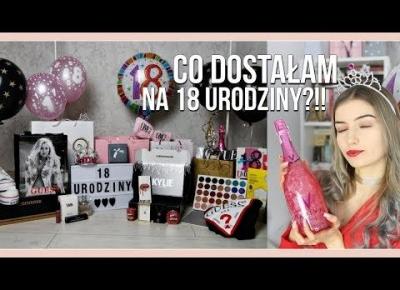 CO DOSTAŁAM NA 18 URODZINY?!!