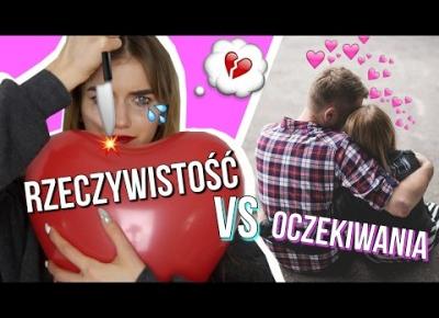 WALENTYNKI-OCZEKIWANIA VS RZECZYWISTOŚĆ! Collab 2017