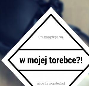 Co znajduję się w mojej torebce? | Alice in wonderland