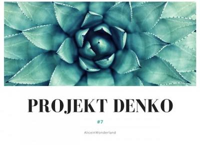 PROJEKT DENKO #7 - Alice in wonderland