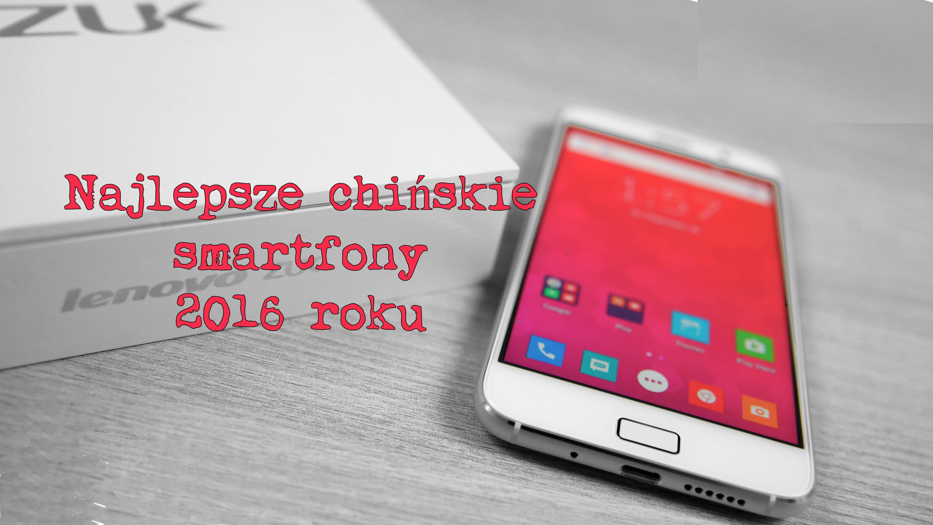 Najlepsze chińskie smartfony 2016 roku - Aliholik.pl