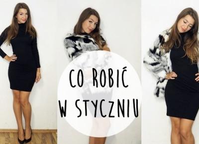 Co robić w styczniu? 10 pomysłów