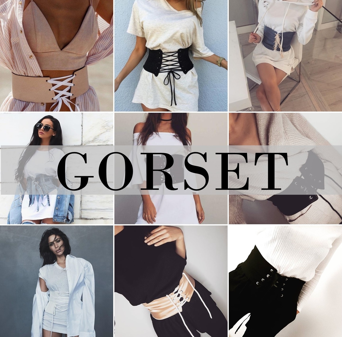 TRENDY 2017 - GORSET - JAK GO NOSIĆ? - INSPIRACJE || CORSET BELT INSPIRATIONS