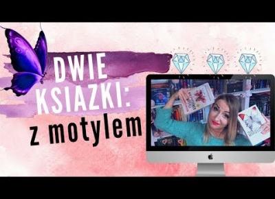 DWIE KSIĄŻKI: z motylem na okładce 