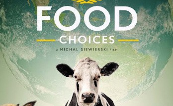 W ubiegłym miesiącu pokochałam: film FOOD CHOICES | Architect of free time