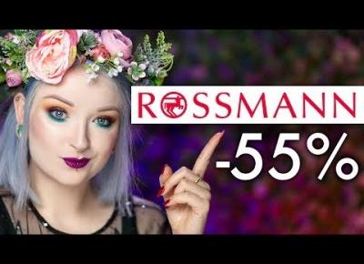 ROSSMANN - co warto kupić na nowej promocji -55%?