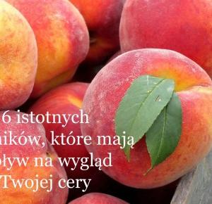 Avida Dollars Blog: 6 istotnych czynników, które mają wpływ na wygląd Twojej cery