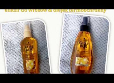 Gliss Kur Elixir do codziennego stosowania KONTRA Olejek termoochronny Gliss Kur Blow-Dry Oil