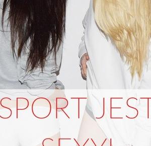 SPORT JEST SEXY. JAK TO WPŁYWA NA NASZE LIBIDO?