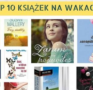 TOP 10 książek na WAKACJE | Books My Love