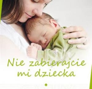 Nie zabierajcie mi dziecka - Cathy Glass | Books My Love