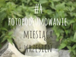 C A M I K O W E: #4 Fotopodsumowanie miesiąca - wrzesień 