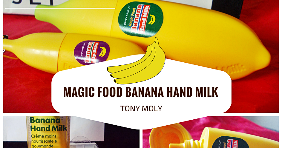 Lifestyle by Ladyflower.: Recenzja: Tony Moly - Magic Food Banana Hand Milk.