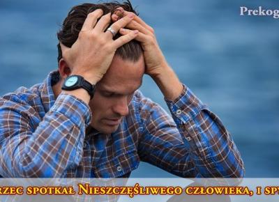 Mędrzec i nieszczęśliwy człowiek | Przypowieść o Szczęściu