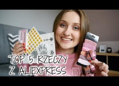 TOP 5 RZECZY, KTÓRE WARTO ZAMÓWIĆ NA ALIEXPRESS | 2017