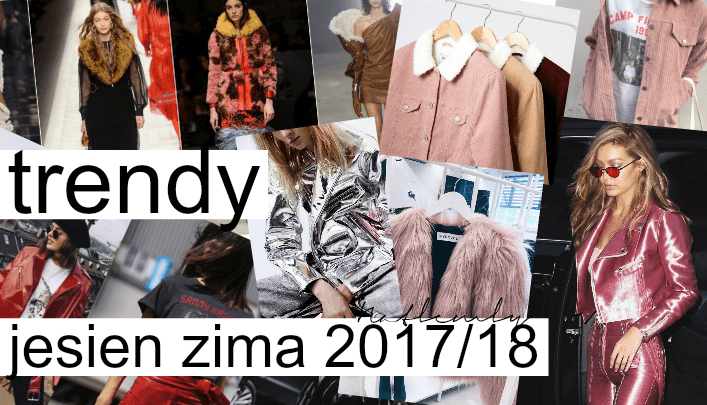 NATLEMLY: TRENDY JESIEŃ ZIMA 2017/18 | CZ.1