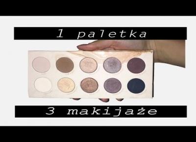 ** 3 MAKIJAZE 1 PALETA ** ZOEVA Naturally Yours | Dajana Twardowska
