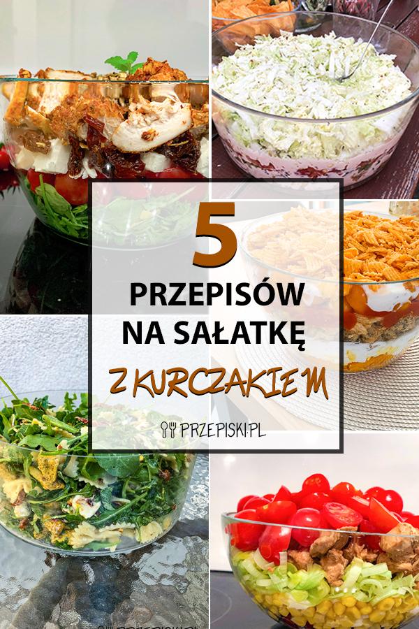 5 Pomysłów na Sałatkę z Kurczakiem