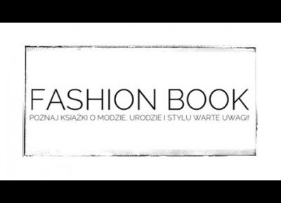 FASHION BOOK: NOWA SERIA NA KANALE!!!