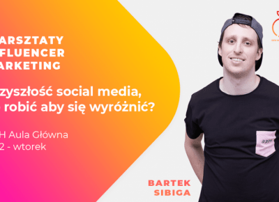 Przyszłość social media, co robić, aby się wyróżnić?