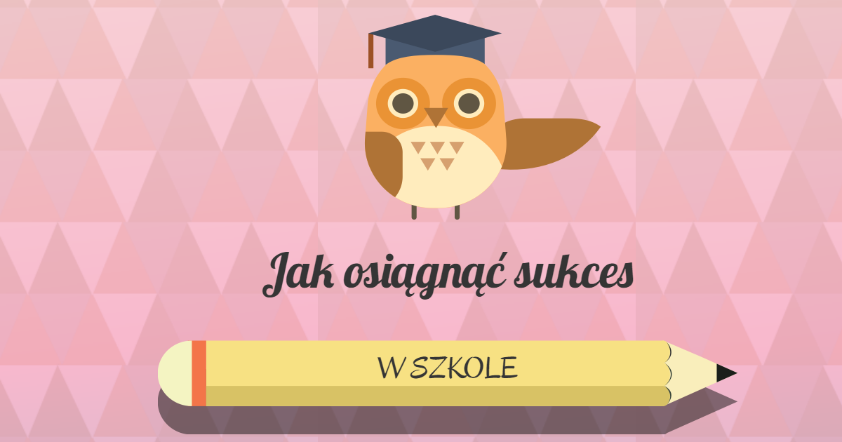 Jak osiągnąć sukces w szkole? | Denim