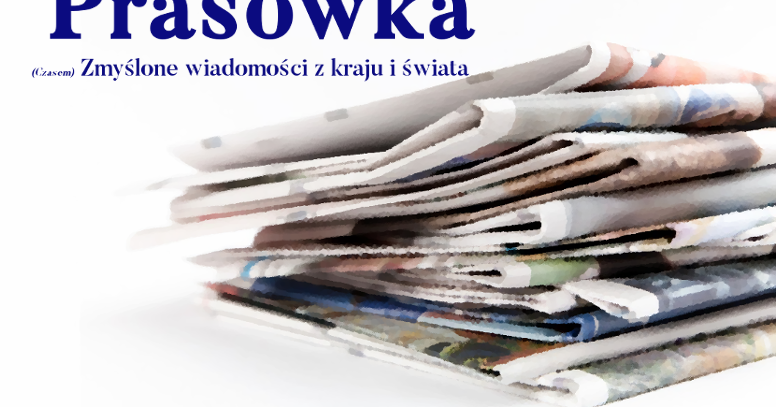 réalité de la legende: Walka z zasadami, czyli prasówka 13-18.06 