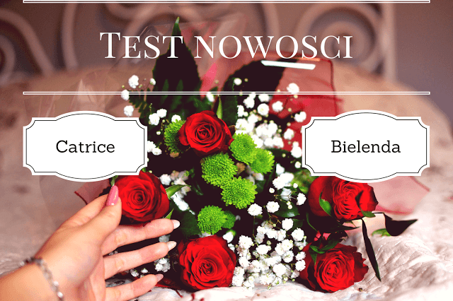 TEST NOWOŚCI! - Bielenda i Catrice | Bette Fashion