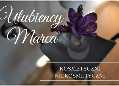 ULUBIEŃCY MARCA - kosmetyczni i niekosmetyczni | Bette Fashion