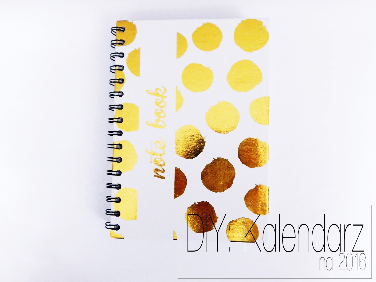 Be Different: DIY: Kalendarz na 2016