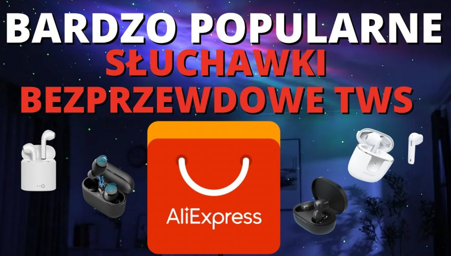 Najpopularniejsze Słuchawki Bezprzewodowe TWS na AliExpress