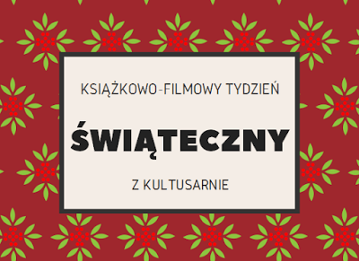 Świąteczny tydzień książkowo-filmowy z Kultusarnie - zapowiedź